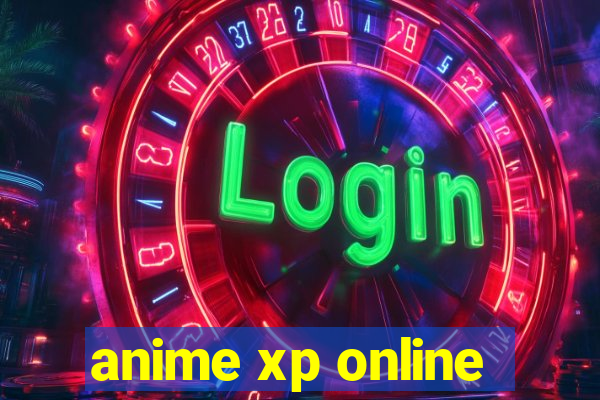 anime xp online